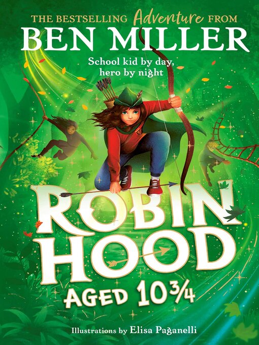 Title details for Robin Hood Aged 10 3/4 by Ben Miller - Available